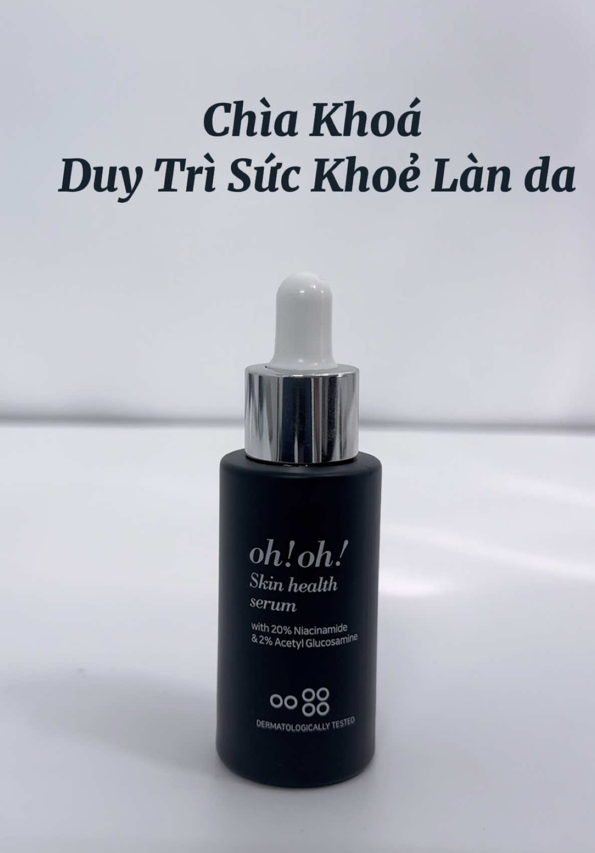 oh!oh! Skin Health Serum  Chìa khoá duy trì sức khoẻ làn da của bạn  #ohohVietnam #ohoh #skincare #niacinamide 