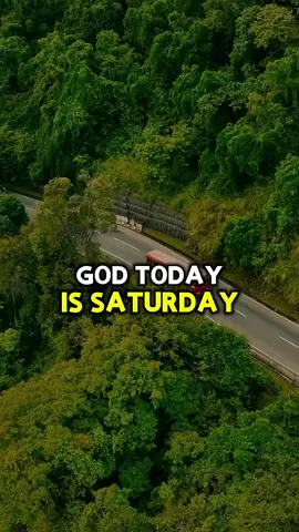GOD TODAY IS SATURDAY #CapCut #saturday #saturdayprayer #motivational #foryou 