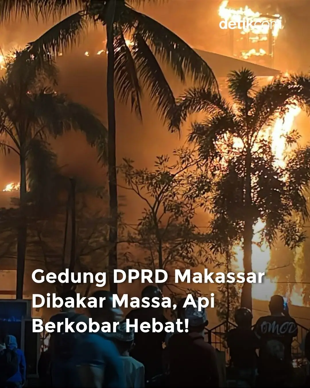 Kericuhan di Gedung DPRD Makassar, Sulawesi Selatan (Sulsel), mencapai puncaknya malam ini. Massa membakar seluruh gedung kantor DPRD Makassar! Pantauan detikSulsel di lokasi, Jumat (29/8/2025) sekitar pukul 22.45 Wita, api kebakaran telah melalap seluruh bagian depan kantor DPRD Makassar. Api juga telah melalap atap kantor DPRD Makassar menyebabkan asap membumbung tinggi ke udara. Baca berita selengkapnya hanya di detik.com ! Foto: Sahrul Alim Creator: Jo #dprdmakassar #gedungdprdmakassardibakar #dprdmakassardibakar #mobildibakar #motordibakar 