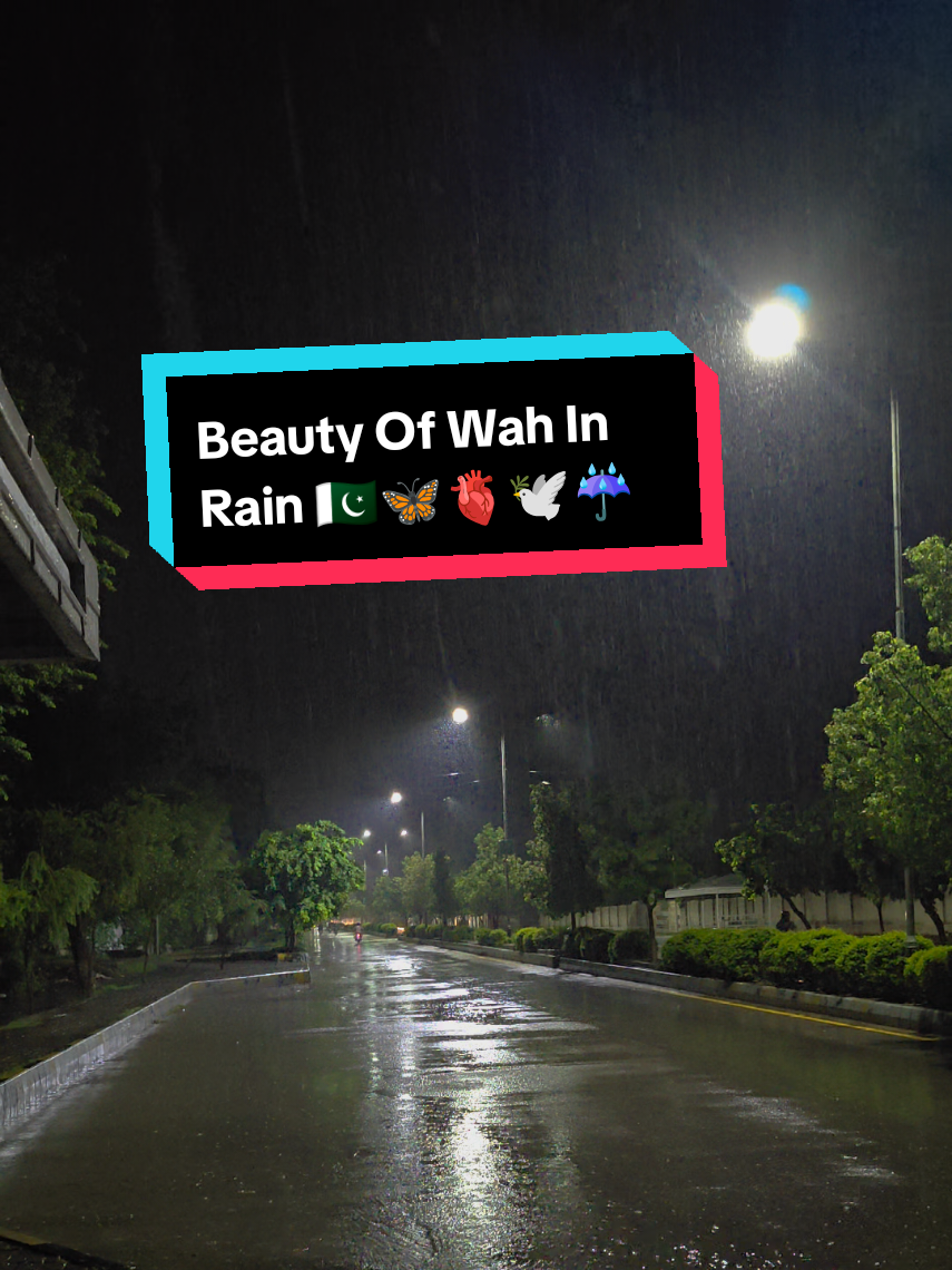 Beauty Of My City Wah Cantt in Rain,Wah is Ultimate Love in Rain. 🕊️🫀🍂🦋🇵🇰🩷🤍🩵💜🖤 #wahcanttinRain #wahcanttandtaxila #lovetiktok #DIY #BookTok 
