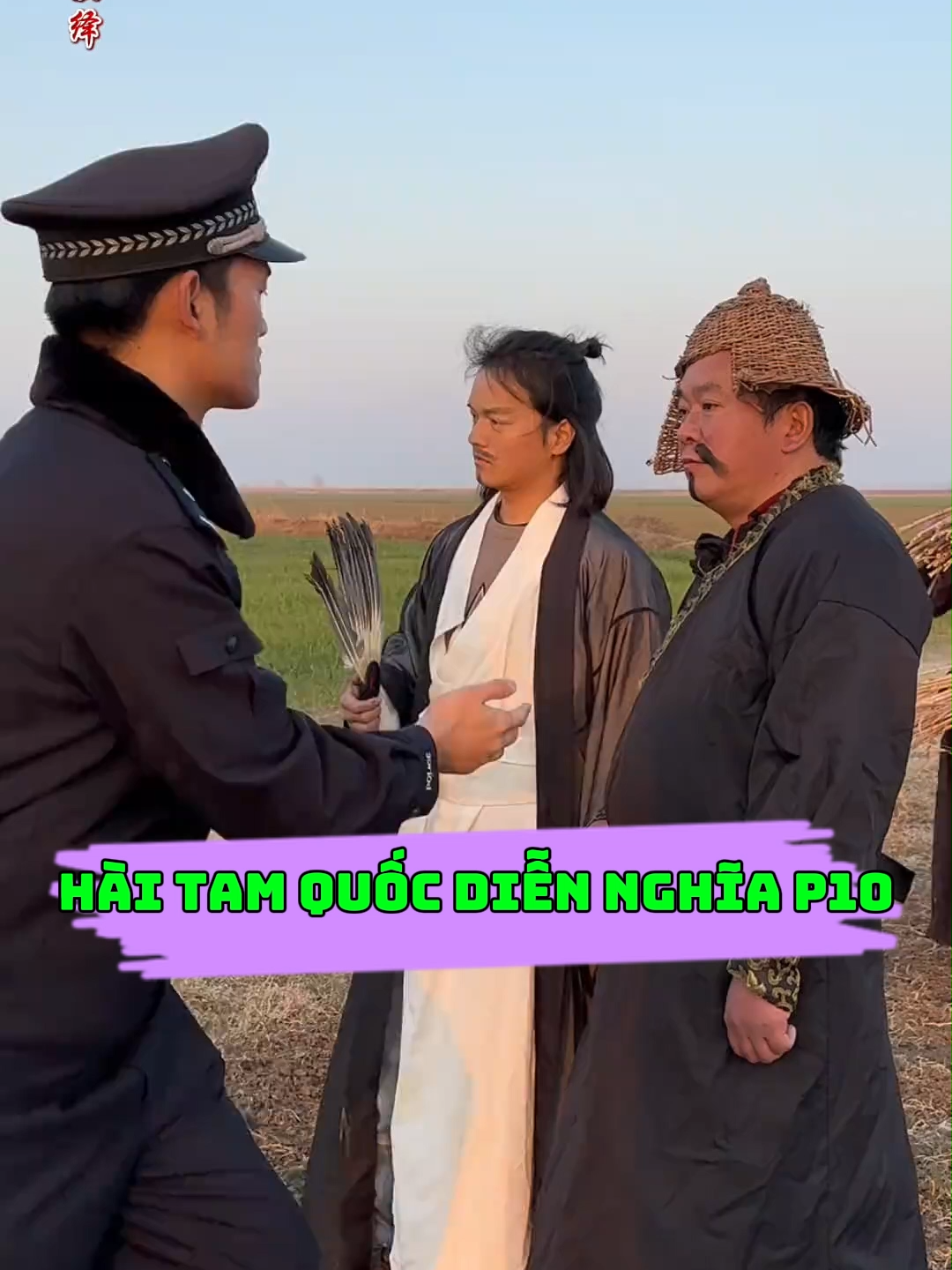 Hài Tam Quốc Diễn Nghĩa P10 #xuhuongtiktok #xuhuong #vairalvideo #haihuocvuinhon #tamquocdiennghia #haitrungquoc #vairal #haihuoc #meohaymoingay #hai