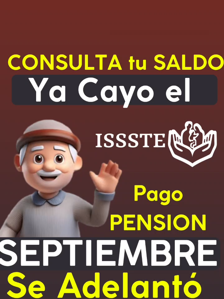 #consulta #saldo #cayo #deposito #pension #ISSSTE#septiembre #2025 #pensionissste #pensionado #jubilado #pensionadosyjubilados