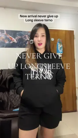 Nako wag mona antayin ma sold pa tong never give up longsleeve terno nato for sure magkakaubusan to sa ganda ng quality#terno #longsleeveterno #OOTD #waffleterno #longsleeve 