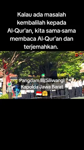 Silih Asah Silih Asuh Silih Asih... dan Silih Wawangi🫶❤ #kodam3siliwangi #poldajabar #alquran #fyppppppppppppppppppppppp #rully3030 