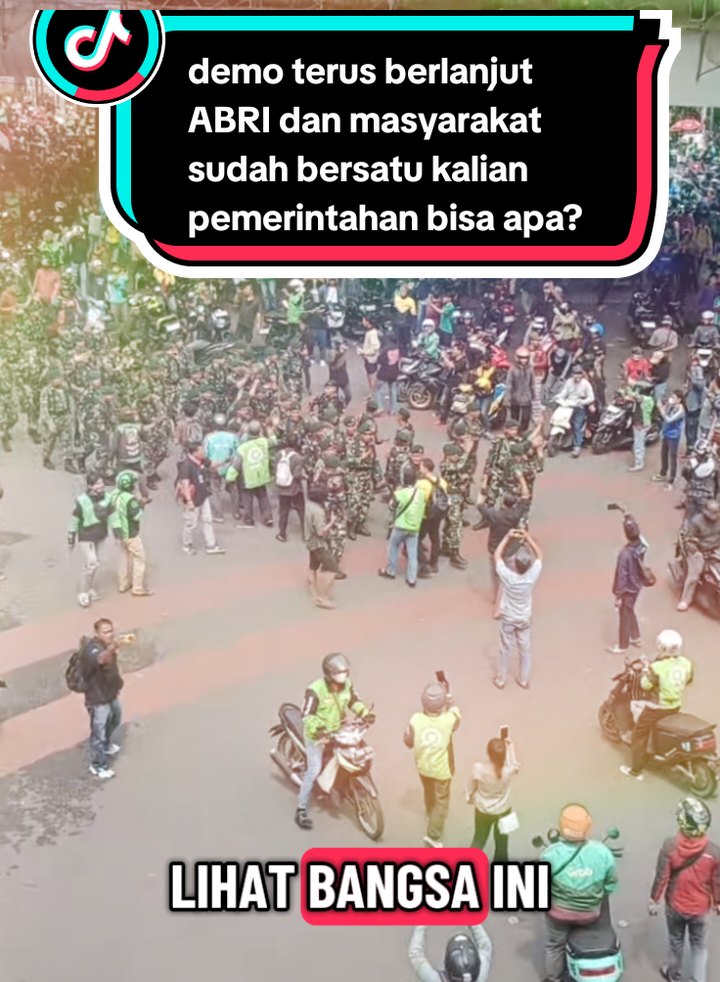 demo terus berlanjut ABRI dan masyarakat sudah bersatu kalian pemerintahan bisa apa?#demo #gojek#beritaviral#ojol 