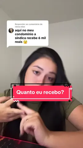 Respondendo a @raissa dias #humilhacao #salario #sindico #condominoo #fy 