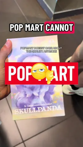 Is it just me or is anyone else getting questionable quality items from popmart?? #popmart #skullpandalimpressionnisme #blindboxes #skullpandapopmart #labubu 