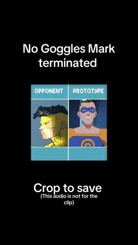 No goggles mark terminated || @𝓑𝓵𝓪𝓴𝓮 || #fyp #invincible #nogogglesmark #terminated #viral 