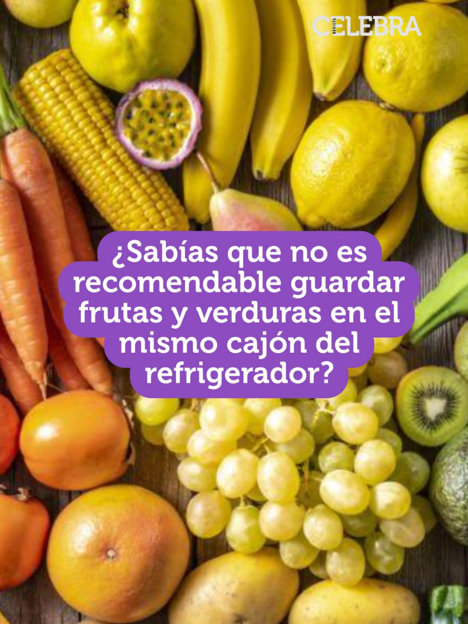 #RevistaCelebra| El etileno que liberan manzanas, plátanos y peras hace que tus verduras duren menos 🍌🥦. Sepáralas y ahorrarás dinero y comida 👌 #TipsDeCocina #FrutasYVerduras #Ahorro #Viral