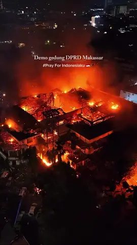Gdung DPR Makasar Rata #fyppppppppppppppppppppppp #demo #makasar  #fypage #indonesia🇮🇩 