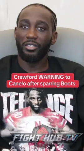Terence Crawford WARNING to Canelo after brining boots for sparring #canelo #crawford #canelovscrawford 