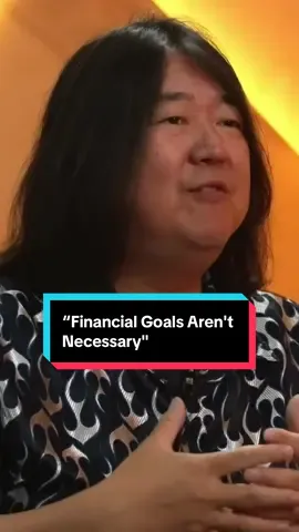“Financial Goals Aren't Necessary