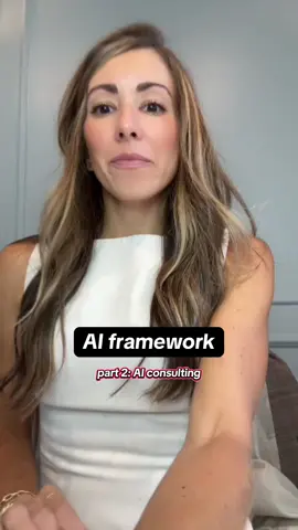sharing my AI framework  #ai #aiconsulting #consulting #aitransformation #techtok 