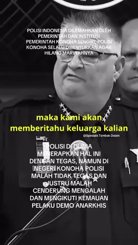 POLISI DI DUNIA MENERAPKAN HAL INI DENGAN TEGAS, NAMUN DI NEGERI KONOHA POLISI MALAH TIDAK TEGAS DAN JUSTRU MALAH CENDERUNG MENGALAH DAN MENGIKUTI KEMAUAN PELAKU DEMO ANARKHIS.  POLISI INDONESIA DILEMAHKAN OLEH PEMERINTAH DAN INSTITUSI PEMERINTAH KONOHA SENDIRI, POLISI KONOHA SELALU DIBENTURKAN AGAR HILANG MARWAHNYA. #indonesia🇮🇩 #konoha #jakarta #dpr #prabowosubianto 