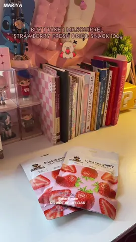 Perfuk pang himagas di super tamis 💓 #mrsquirrel #strawberries #driedstrawberry #snack 