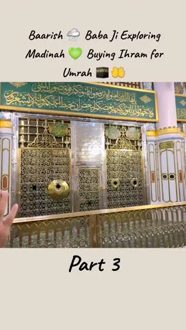 Baarish 🌧️ Baba Ji Exploring Madinah 💚 Buying Ihram for Umrah 🕋🤲 Part 3 #travel #madina #umrah 
