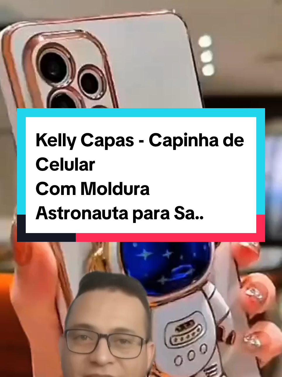 Kelly Capas - Capinha de Celular Com Moldura Astronauta para Sa...#TikTokShopChegou 