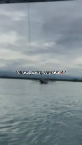 Berangkat🛫