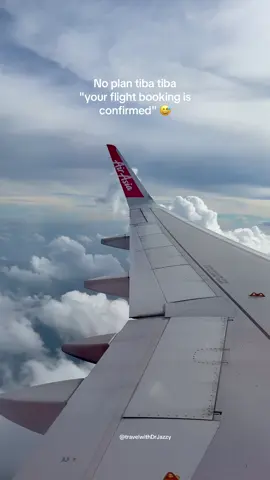 No plan tiba your flight booking is confirmed 😅 #traveltiktok #tiktokmalaysia #traveltok #vacation 