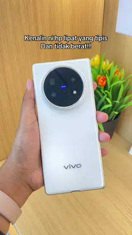 Yakin ni gamau milikin? #solightsostrong #justfoldt #foldkamubisaginiga #vivoxfold5 #xfold5_lampung @vivocampus Indonesia 