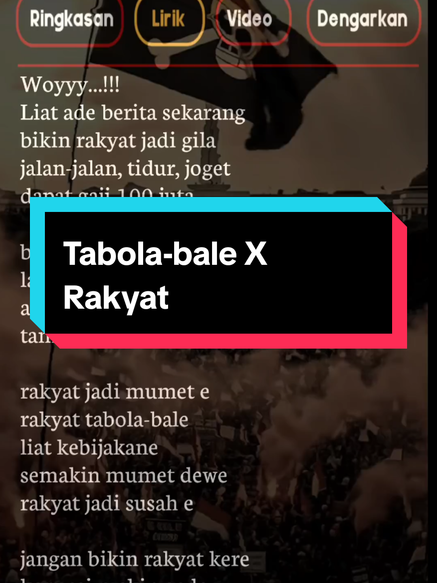Tabola-bale X Rakyat #liriklagu #lirikgoogle #liriklaguviral #lagutiktokviral2025 #trendingtiktok #tabolabale #siletopenup #Rakyat #pemerintah 