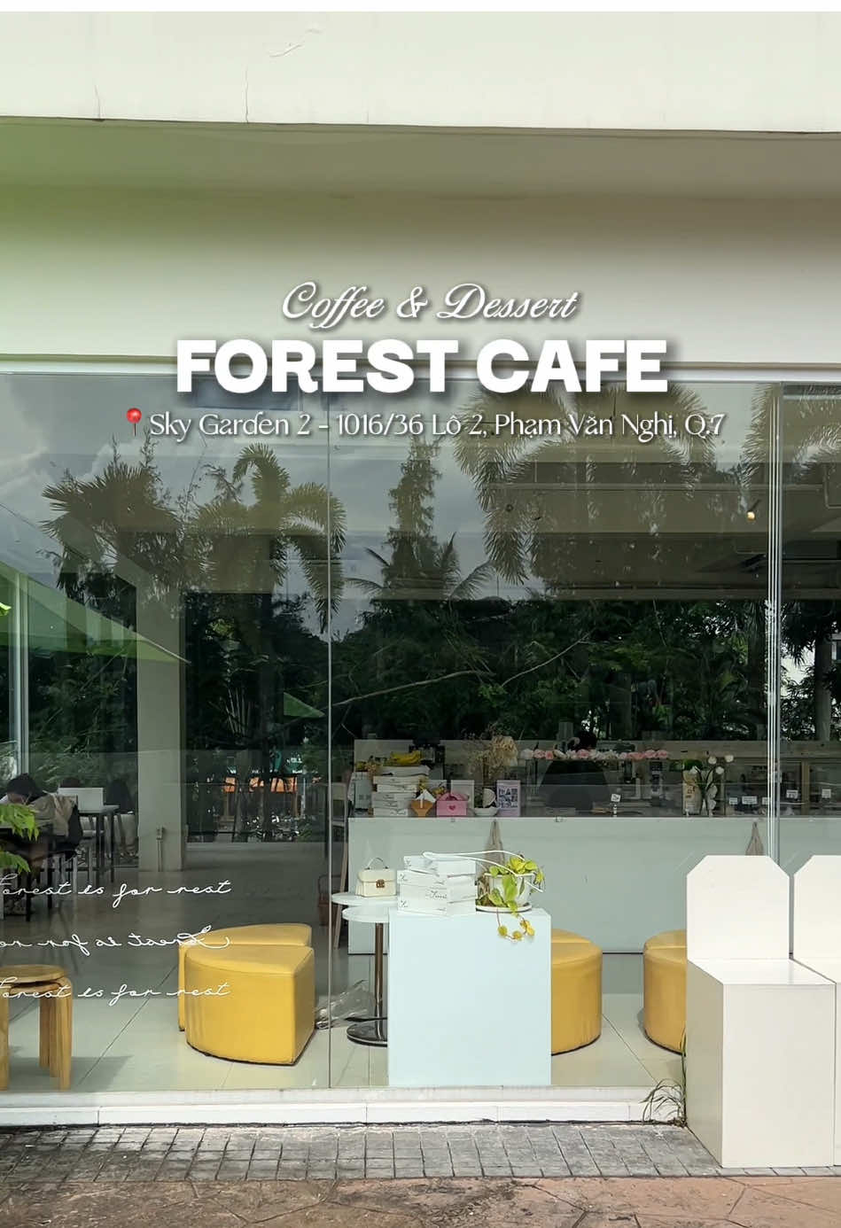 𝙋𝙊𝙑: 𝙮𝙤𝙪 𝙟𝙪𝙨𝙩 𝙛𝙤𝙪𝙣𝙙 𝙩𝙝𝙚 𝙨𝙥𝙤𝙩 🤩 Lên plan check in tại Forest vào dịp Lễ này chưa nè? Tụi mình hoạt động xuyên Lễ ạ 🥰  ——————————— 🎀 C a f e  F o r e s t 🎀  📍Tầng 2, SkyGraden 2 ,1016/36 Phạm Văn Nghị , Tân Phong , Quận 7. 🗓️ 7:00AM - 10:00PM ( Mon - Sun ) 📞 090 2578346 #cafeforest #cafehanquoc #koreanstyle #hcmcafe #skygarden   