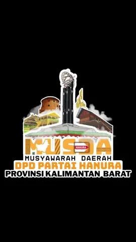Selamat Dan Sukses MUSDA DPD HANURA KALIMANTAN BARAT 2025 #musdahanurakalbar 