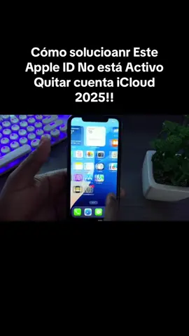 Cómo solucioanr Este Apple ID No está Activo Quitar cuenta iCloud 2025!!#iphone #icloud #100k 