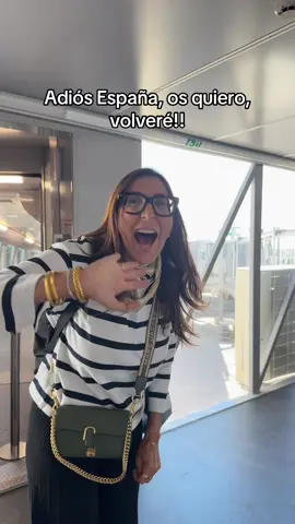 Adiós España os quiero, volveré!!!