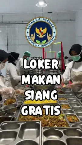 Dibutuhkan karyawan dapur makan siang gratis  penempatan di kota domisili masing-masing  #fyp #mbg #loker #infoloker #MLBBSkinGifts