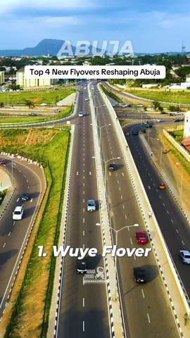 Top 4 New Flyovers Reshaping Abuja. #cometonigeria