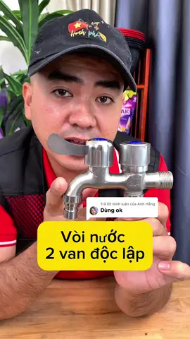 Trả lời @Anh Hằng van nước 2 đầu độc lập tiện lợi inox304