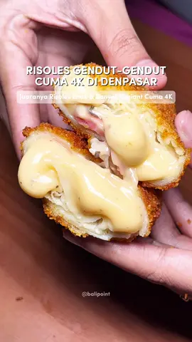 Juaranya Risol gendut-gendut di Denpasar!😍