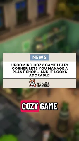 Who loves plants here? 🪴👋 #cozygames #cozygamer #cozygaming #indiegames #indiegamedeveloper @Leafy Corner - Wishlist Now 