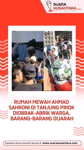 Rumah Mewah Ahmad Sahroni di Tanjung Priok Diobrak-abrik Warga, Barang-barang Dijarah Kediaman mewah Ahmad Sahroni di Jalan Swasembada, Kebon Bawang, Tanjung Priok, Jakarta Utara, porak-poranda setelah digeruduk ratusan warga pada Sabtu (30/8) sore.  Massa mulai berkumpul sejak pukul 15.00 WIB, kemudian melempari rumah mantan Wakil Ketua Komisi III DPR RI itu hingga pagar dan bangunannya rusak. Tak hanya berhenti di luar, warga juga menerobos masuk, merusak mobil yang terparkir di garasi, serta menjarah isi rumah.  Sejumlah barang bernilai, mulai dari action figure Iron Man berukuran besar, meja, kursi, kulkas, pakaian, sepatu, hingga treadmill digotong keluar.  Bahkan pakaian dalam pun ikut dilemparkan massa. Saat kejadian, Sahroni dan keluarganya tidak berada di lokasi. Anggota TNI sempat mencoba menenangkan situasi, namun kericuhan tetap berlangsung. Hingga kini, keberadaan Ahmad Sahroni belum diketahui. Baca berita menarik lainnya di suaranusantara.com! #infoterbaru #breakingnews #ahmadsahroni #dprri 