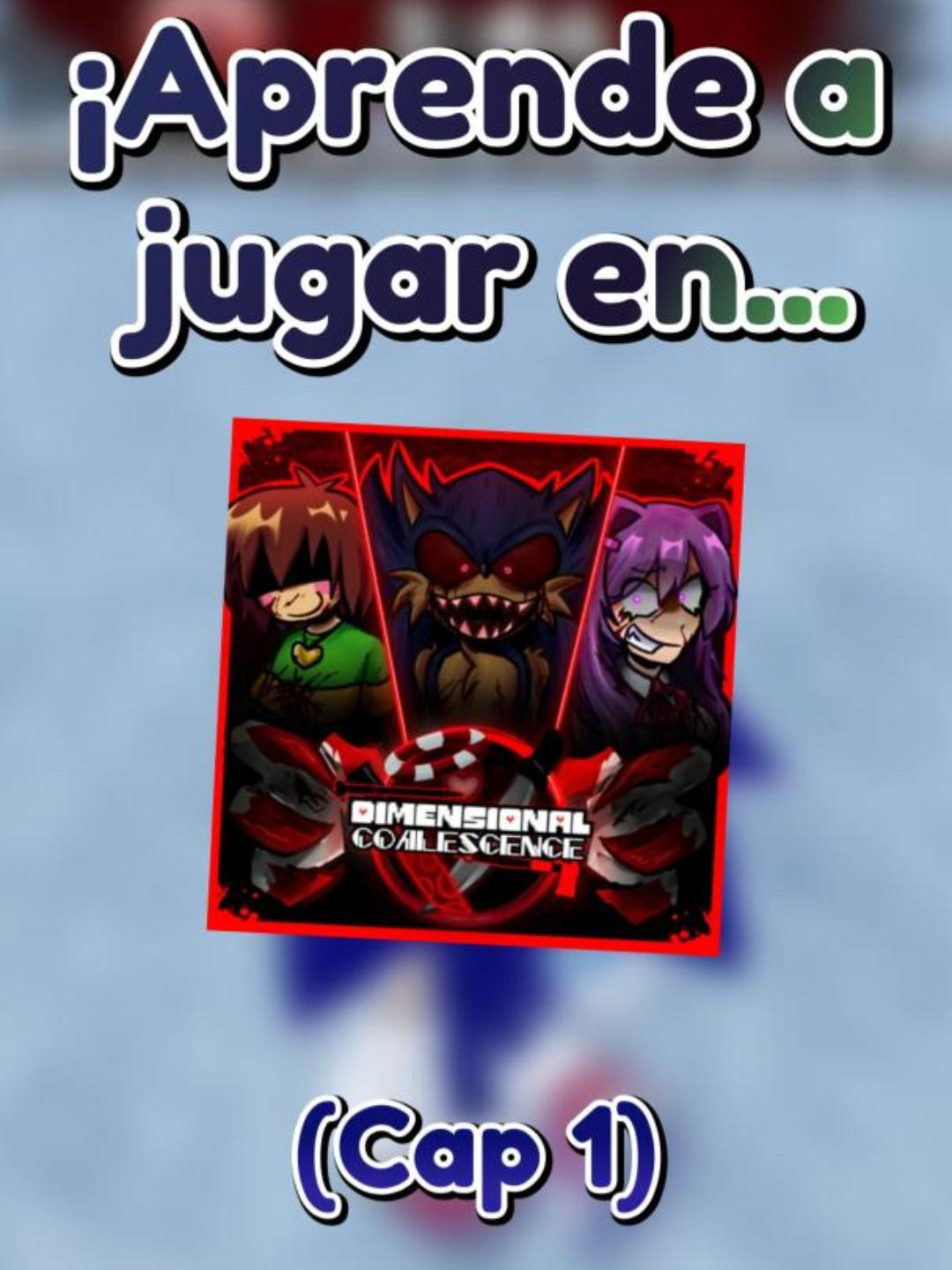 ¡Aprende a Usar a los personajes de Dimensional Coalescence! - (Edición Sonic) #robloxfyp #nuevo #roblo #videojuegos #datocurioso #keru #elkeru #datos #datoscuriosos #fyp #foryoupage #juegosgratis #foryoupage❤️❤️ #fypシ゚ #fypp #paratiii #viral #paratiiiiiiiiiiiiiiiiiiiiiiiiiiiiiii #sonic #dimensionalcoalescence ##dandysworld #dandys #sonicexethedisaster #keru #viral #pinchetiktokponmeenparatiiiiiiiiiiiii #guía #guia #guiadejuego #sonic #sonicthehedgehog #dokidokiliteratureclub #juego #monika #undertale #chara