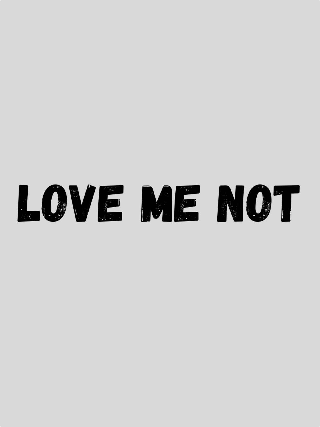 Love Me Not #lovemenot #song #lyric 