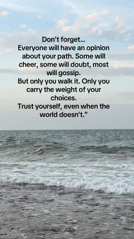 Walk your path. Listen less, feel more, trust yourself above all. TrustYourself #yourjourney #deepthoughts #realtalk #fyp #viralquotes 