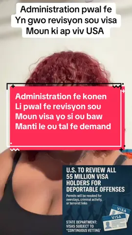 #news #tiktokusa #usa yo pwal fe revisyon sou 55 million visas pou yo we si ou pat baw manti antouka koze yo anpil 