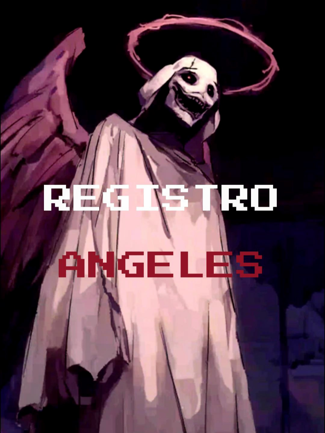 Registro Angeles #RelatosOscuros #horroranalogico