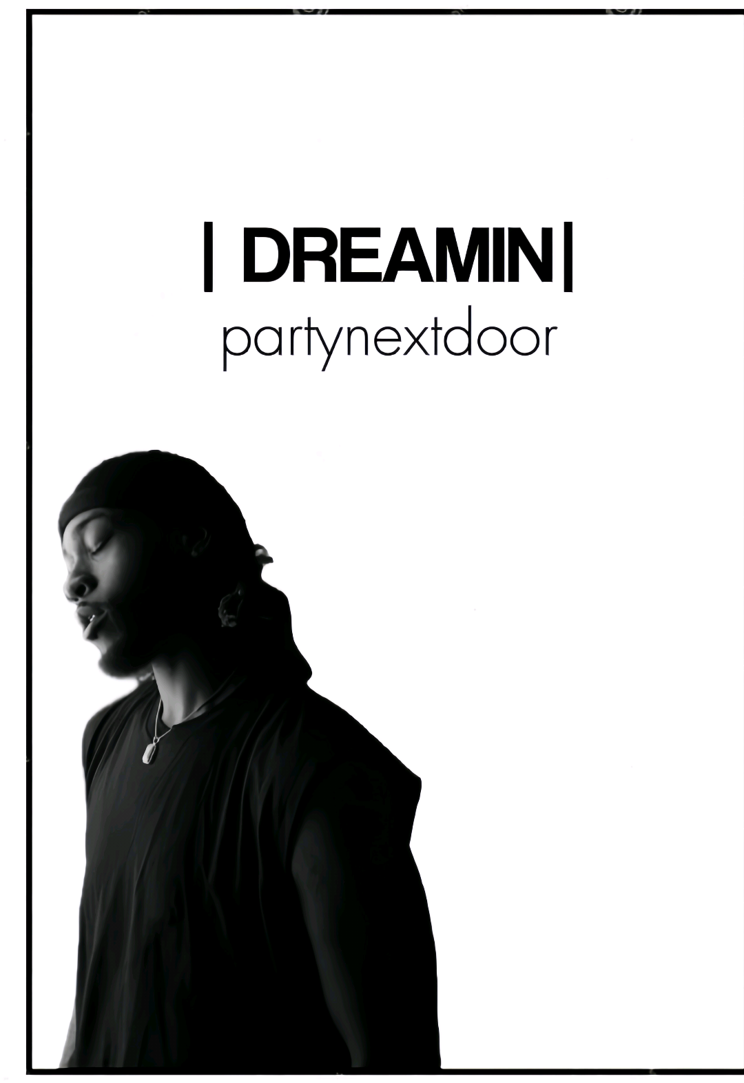 dreamin #partynextdoor #musica #lyrcis #viral #foryou 