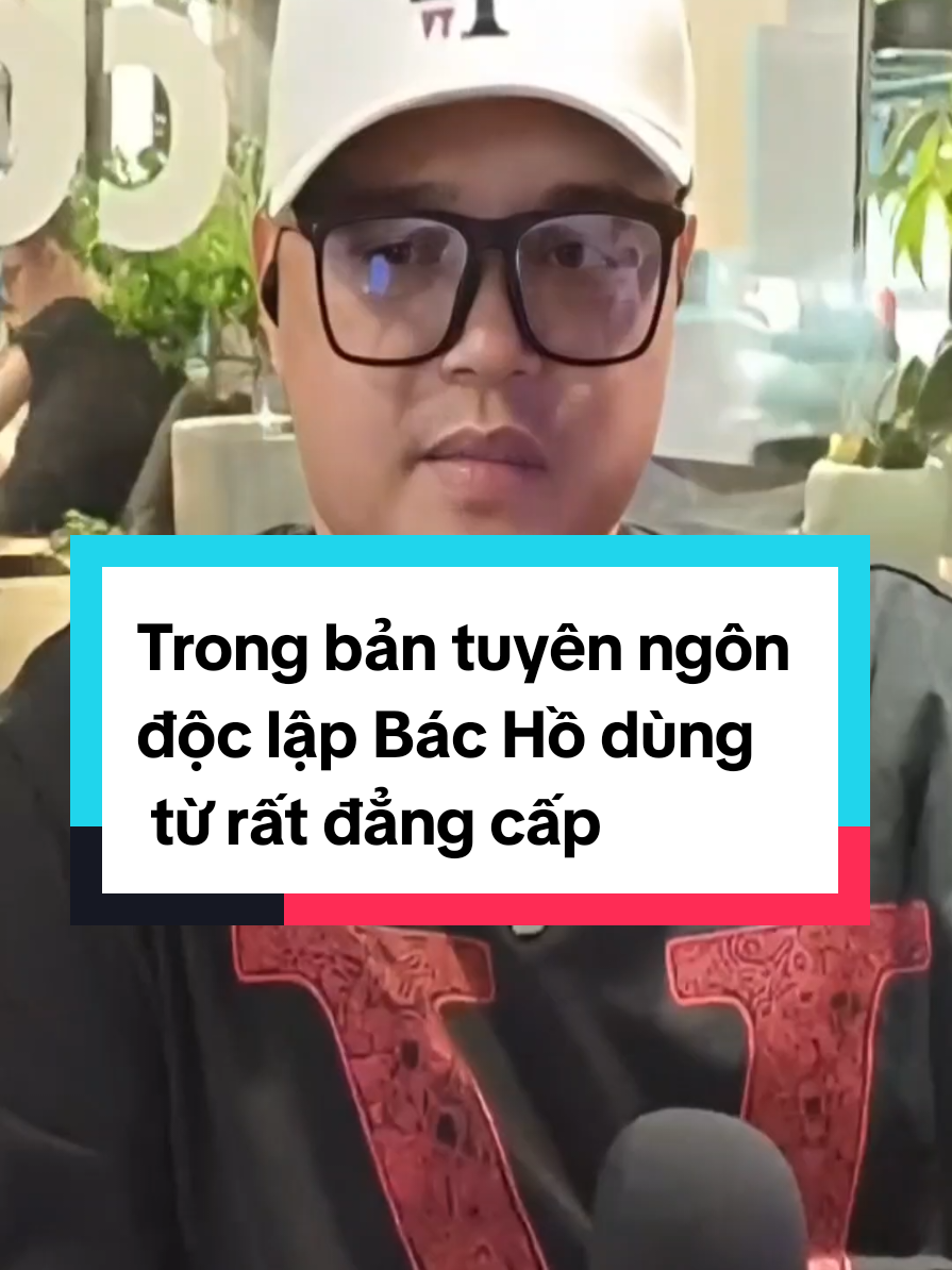 Trong bảng tuyên ngôn độc lập Bác Hồ dùng từ ngữ rất đẳng cấp.  #tuhaovietnam68 #thanglongtv #vietnam #viral #trending 