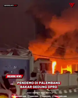 Pendemo di Palembang bakar gedung DPRD #Palembang #SumateraSelatan #Indonesia #Superejatv #DemoPalembang 