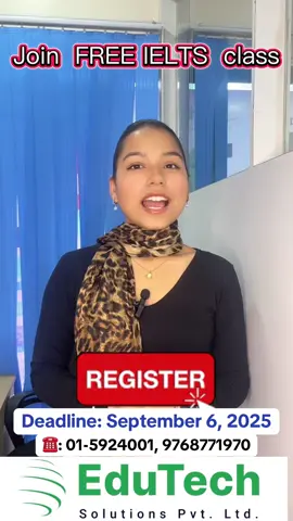 🎉 Join our Free IELTS Preparation Class today! ✅ -Terms & Conditions applied* 📌Improve your skills in Listening, Reading, Writing, and Speaking with expert guidance—completely FREE! 📚  👉Whether you’re a beginner or want to boost your band score, this class is perfect for you. ⏳ Hurry, the deadline to join is September 6, 2026!  📌Don’t miss this incredible opportunity to prepare confidently and achieve your desired IELTS score.✅ ✅At EduTech Solutions Pvt. Ltd., we're not just about teaching — we're about transforming your future! 🌍✈️ 🕒 Don’t miss this chance — Success is one decision away. Enroll today! 🚀📚 For more information,  contact us:  ☎️: 01-5924001 📍: New Baneshwor, Kathmandu  🧭: https://maps.app.goo.gl/yryFVrZDBo6t25S7A #EduTechSolutions #uk #australia #canada #japan #ielts #class #studyabroad #join #hurryup #ieltsclass #newbaneshwor #bestconsultancyinnepal #edutech #abroad #study #student #ieltsspeaking #ieltspreparation #ieltswriting #ieltslistening #ieltstips #tipsandtricks #fyp #trendingvideo #foryoupage #trending #creatorsearchinsights #contentcreator #content 