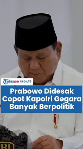 Presiden Prabowo Subianto didesak untuk mencopot Kapolri Jenderal Listyo Sigit Prabowo. Desakan itu disampaikan oleh pengamat politik Ray Rangkuti pada Jumat (7/3). Swipe Up di IG Story untuk berita selengkapnya #Prabowo #kapolri #listyosigit #beritaterkini 