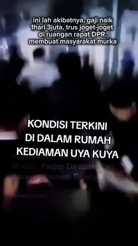 Kondisi terkini. Didalam Rumah Kediaman nya Uya Kuya. #demo #jakarta #fyp #trending #viralvideo 