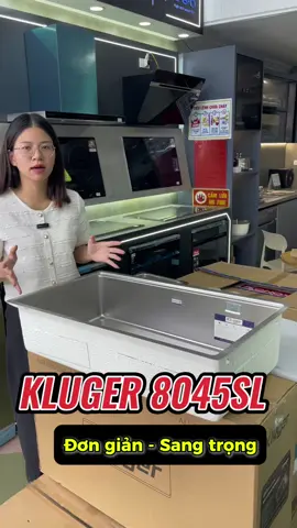 Phiên bản chậu rửa bát Kluger 8045SL plus đơn giản - sang trọng #chậu_kluger #chậu_rửa_bát_bát_kluger #chậu_rửa_bát_kluger_8045sl #eurokitsthangphat #kluger_8045sl