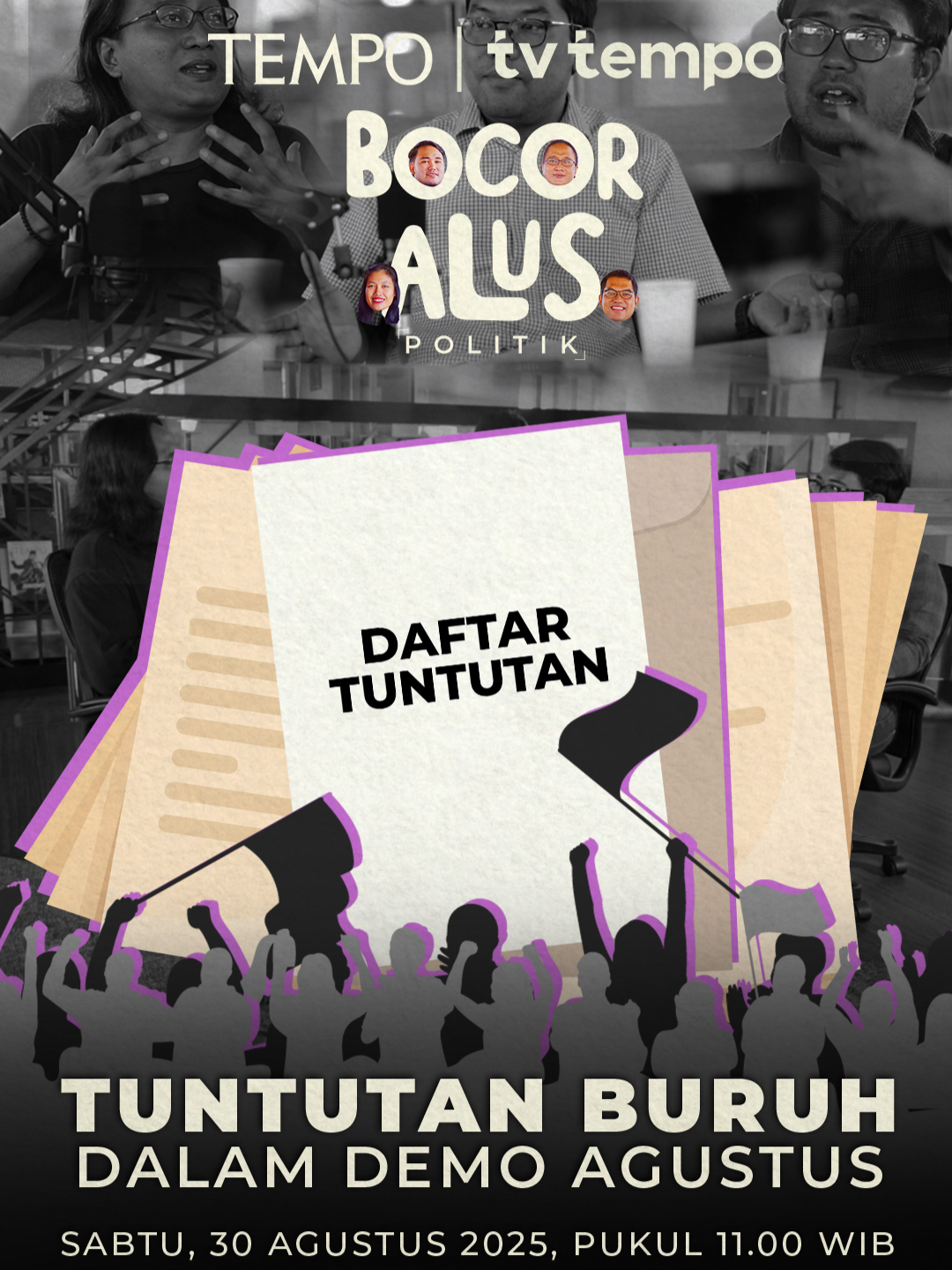 Tuntutan Buruh Dalam Demo Agustus Kelompok buruh menggelar unjuk rasa pada 28 Agustus 2025. Sikap para buruh terbelah. Simak selengkapnya Program Bocor Alus Politik di Channel Youtube Tempodotco dan Spotify @tvtempo @tempo.co #BocorAlusPolitik #PodcastBAP #PodcastTempo