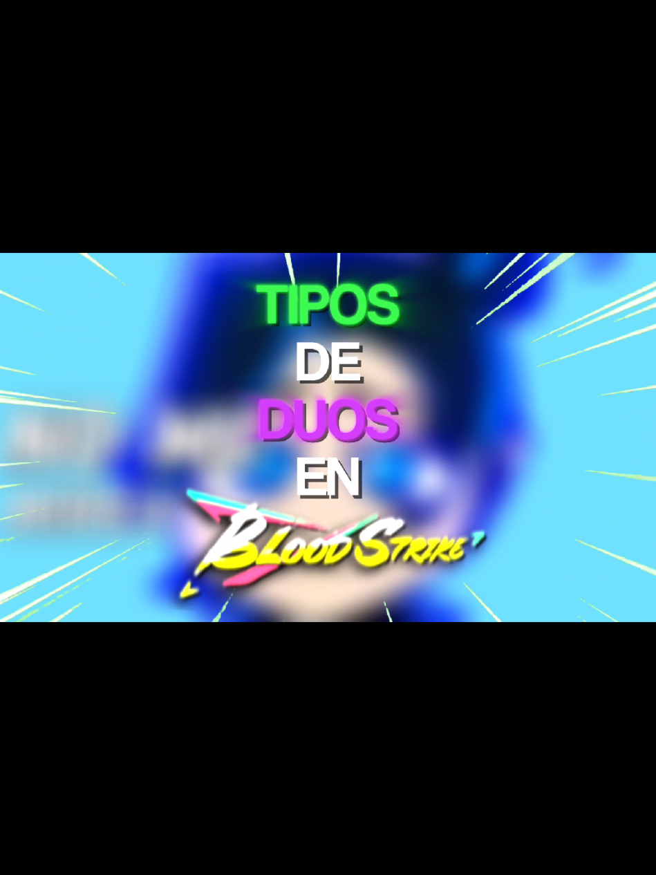 TIPOS DE DUOS EN BLOODSTRIKE PARTE 3 #bloodstrike  #bloodstrikeclips  #bloodstrikelatam  #bloodstrikeedit  #bloodstrikemobile 
