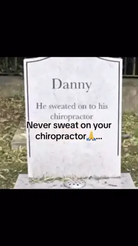 Don’t Ever sweat on your chiropractor 🙏 #fyp  #fyppppppppppppppppppppppp  #funny  #meme 